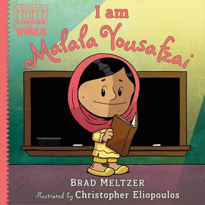 I am Malala Yousafzai Audibook, by Brad Meltzer