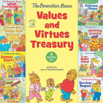 The Berenstain Bears Values and Virtues Treasury: 8 Books in 1 Audibook, by Mike Berenstain