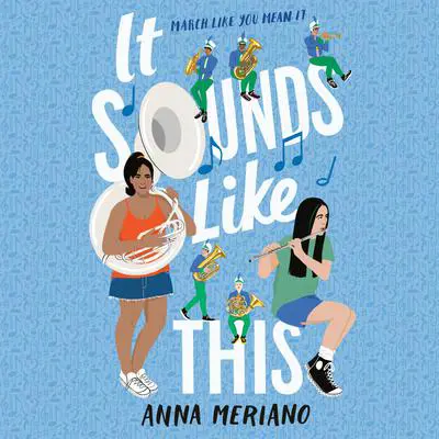 It Sounds Like This Audibook, by Anna Meriano