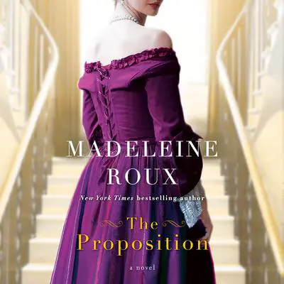 The Proposition: A Novel Audibook, by Madeleine Roux