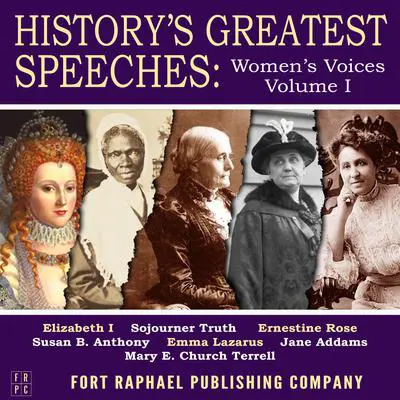 History's Greatest Speeches: Women's Voices - Vol. I Audibook, by Elizabeth I