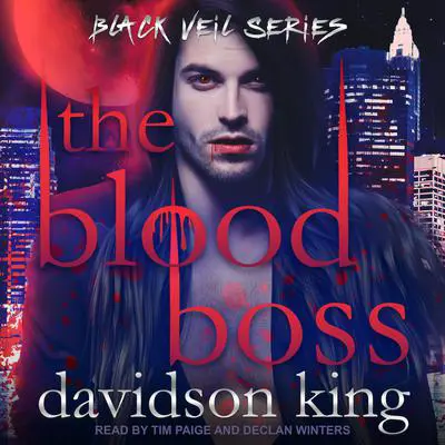 The Blood Boss Audibook, by Davidson King