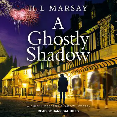 A Ghostly Shadow Audibook, by H.  L. Marsay