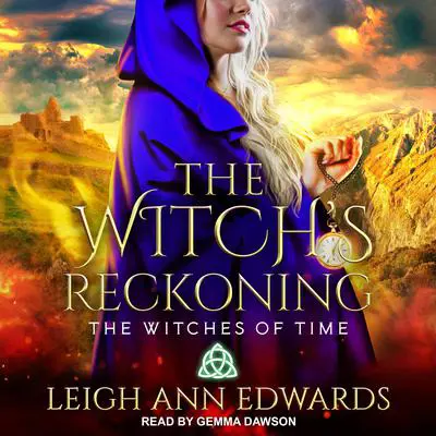 The Witch's Reckoning Audibook, by Leigh Ann Edwards