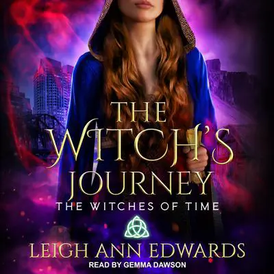 The Witch's Journey Audibook, by Leigh Ann Edwards