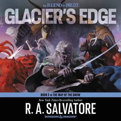 Glacier's Edge: A Novel Audibook, by R. A. Salvatore