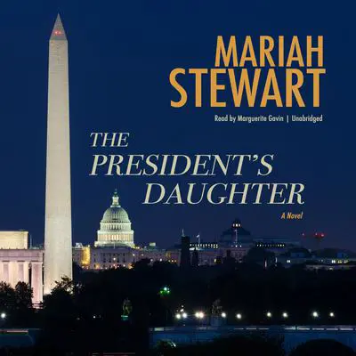 The President’s Daughter Audibook, by Mariah Stewart