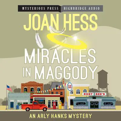 Miracles in Maggody Audibook, by Joan Hess
