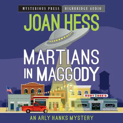Martians in Maggody Audibook, by Joan Hess
