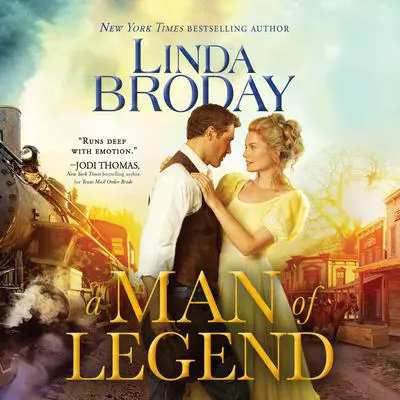 A Man of Legend Audibook, by Linda Broday