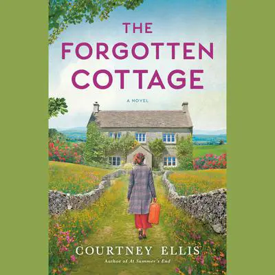 The Forgotten Cottage Audibook, by Courtney Ellis
