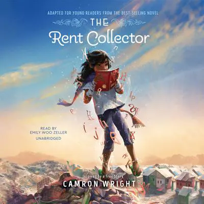 The Rent Collector: Adapted for Young Readers Audibook, by Camron Wright