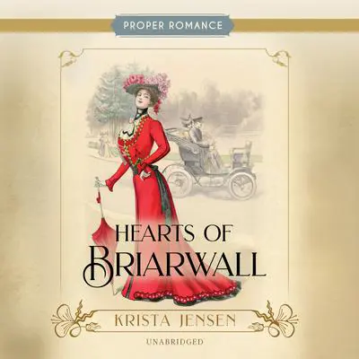 Hearts of Briarwall Audibook, by Krista Jensen