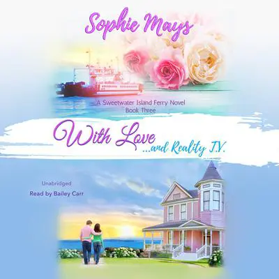 With Love...and Reality TV Audibook, by Sophie Mays