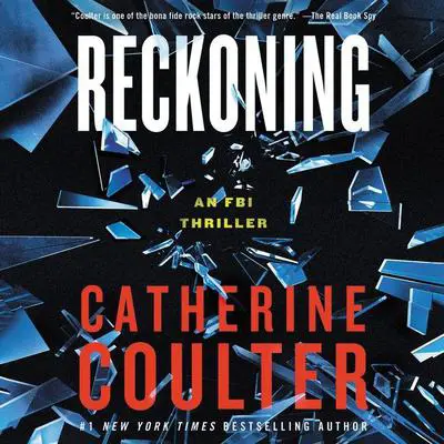 Reckoning: An FBI Thriller Audibook, by Catherine Coulter