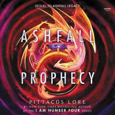 Ashfall Prophecy Audibook, by Pittacus Lore
