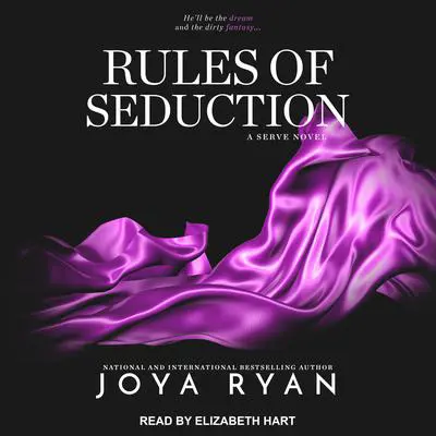 Rules of Seduction Audibook, by Joya Ryan