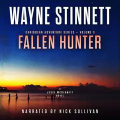 Fallen Hunter: A Jesse McDermitt Novel Audibook, by Wayne Stinnett
