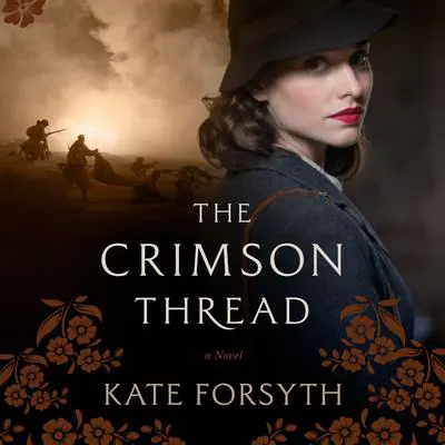 The Crimson Thread Audibook, by Kate Forsyth