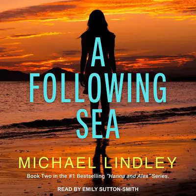 A Following Sea Audibook, by Michael Lindley