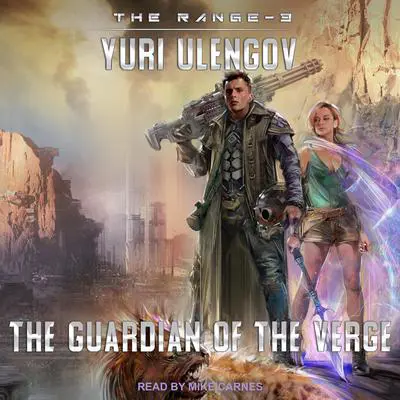The Guardian of the Verge Audibook, by Yuri Ulengov