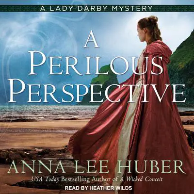 A Perilous Perspective Audibook, by Anna Lee Huber