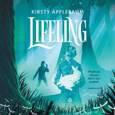 Lifeling Audibook, by Kirsty Applebaum