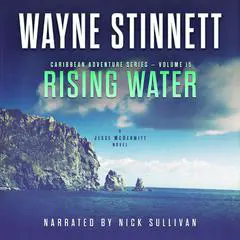 Rising Water: A Jesse McDermitt Novel Audibook, by Wayne Stinnett