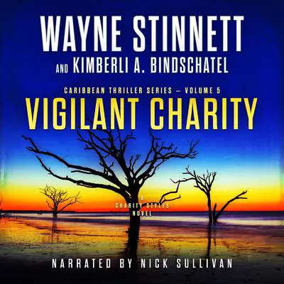 Vigilant Charity: A Charity Styles Novel Audibook, by Wayne Stinnett