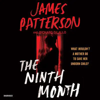 The Ninth Month Audibook, by James Patterson