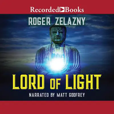 Lord of Light Audibook, by Roger Zelazny