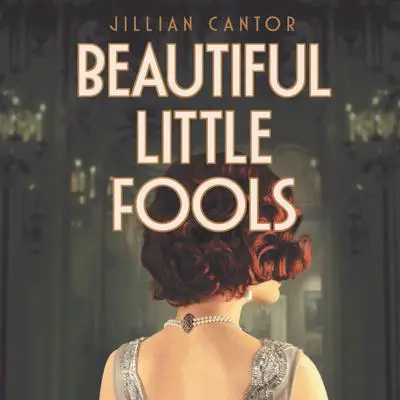 Beautiful Little Fools Audibook, by Jillian Cantor
