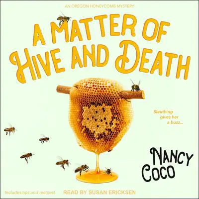 A Matter of Hive and Death Audibook, by Nancy Coco