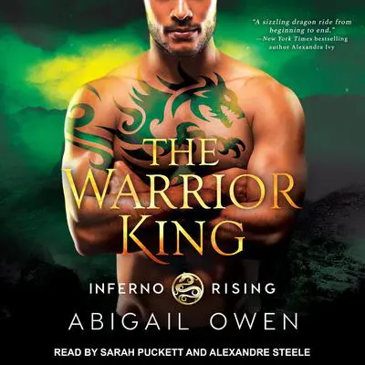 The Warrior King Audibook, by Abigail Owen