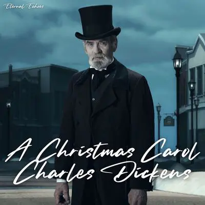 A Christmas Carol (unabridged) Audibook, by Charles Dickens