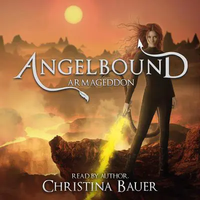 Armageddon Audibook, by Christina Bauer