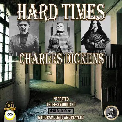 Hard Times Audibook, by Charles Dickens