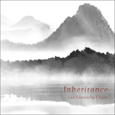 Inheritance Audibook, by Lan Samantha Chang