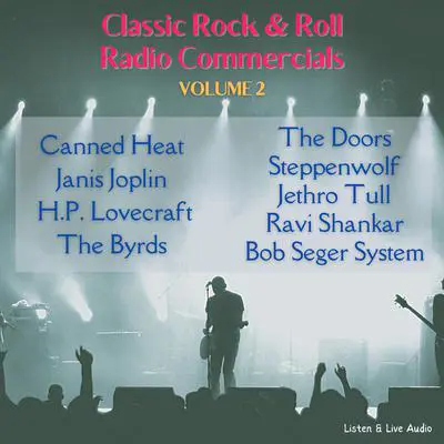 Classic Rock & Rock Radio Commercials - Volume 2 Audibook, by H. P. Lovecraft