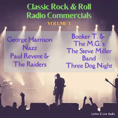 Classic Rock & Rock Radio Commercials - Volume 3 Audibook, by Booker T. &amp; The M.G.'s