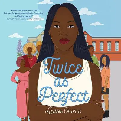 Twice as Perfect Audibook, by Louisa Onome