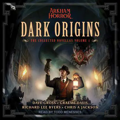Dark Origins: The Collected Novellas Volume I Audibook, by Chris A. Jackson