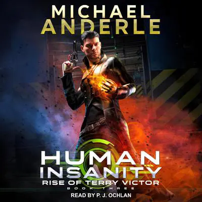 Human Insanity Audibook, by Michael Anderle