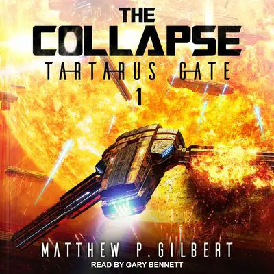 Tartarus Gate Audibook, by Matthew P. Gilbert