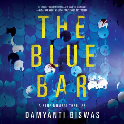 The Blue Bar Audibook, by Damyanti Biswas