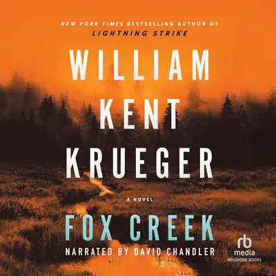 Fox Creek Audibook, by William Kent Krueger
