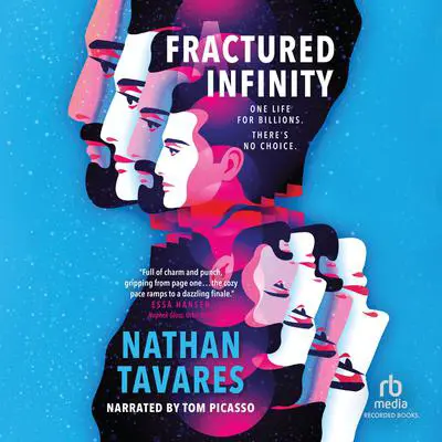A Fractured Infinity Audibook, by Nathan Tavares