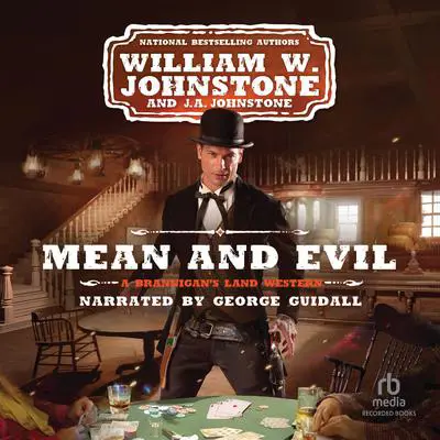 Mean and Evil Audibook, by William W. Johnstone