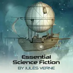 Essential Science Fiction Audibook, by Jules Verne