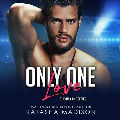 Only One Love Audibook, by Natasha Madison